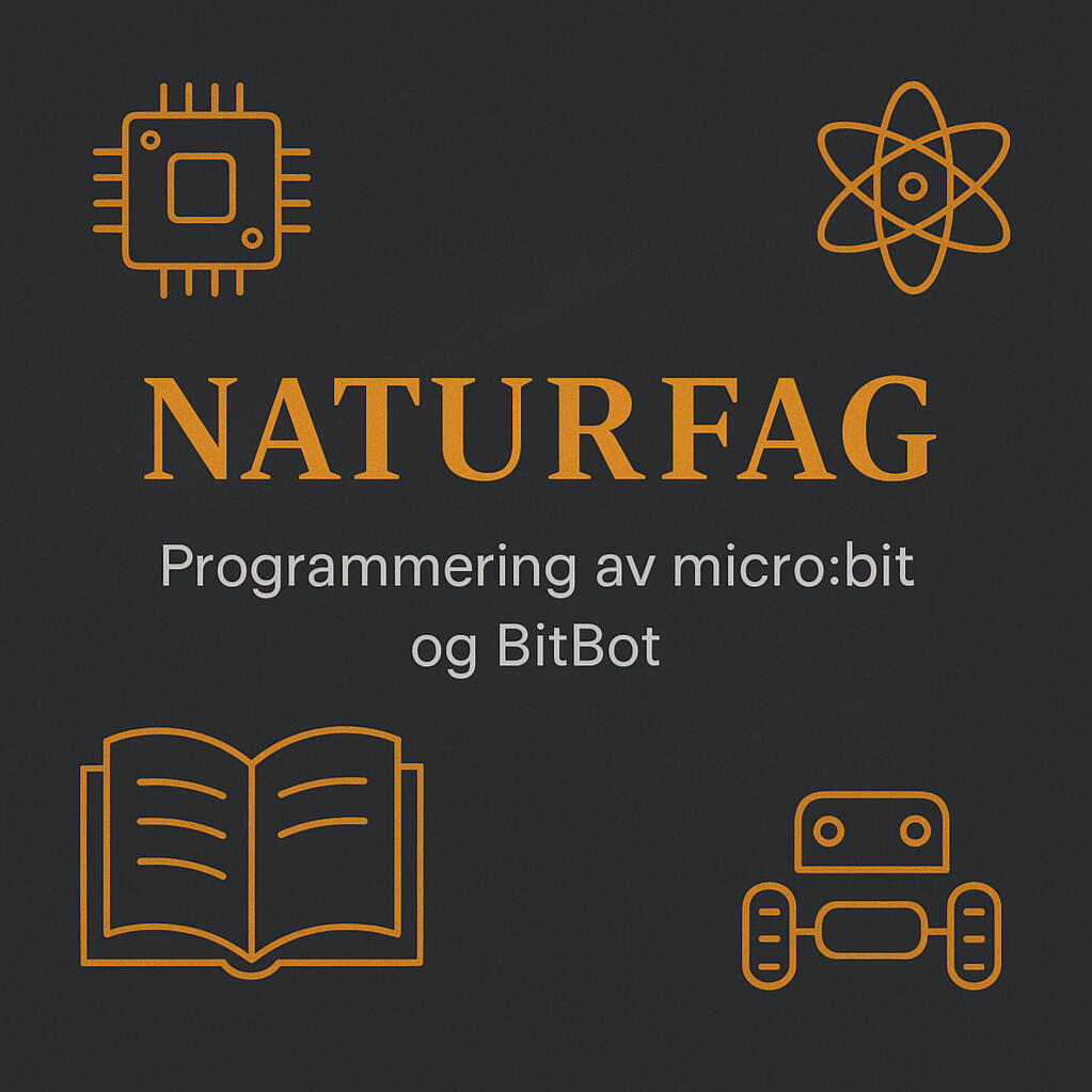 Naturfag - Micro:bit og BitBot